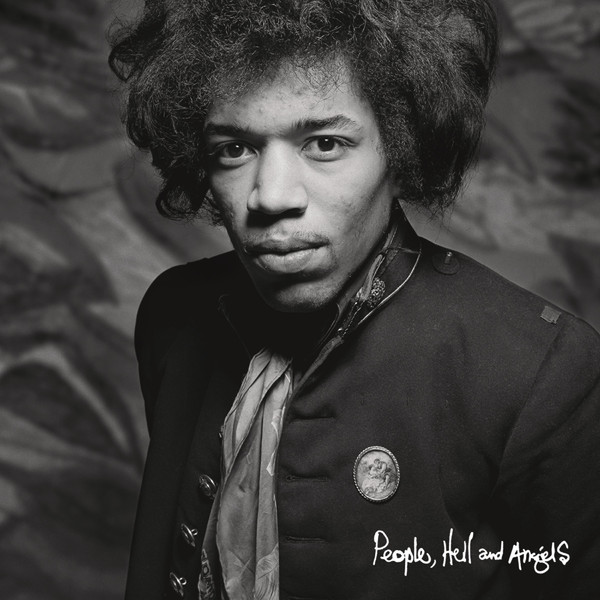 Jimi Hendrix People Hell And Angels