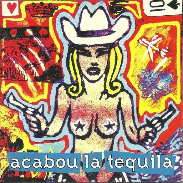 acabou la tequila