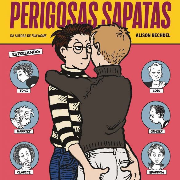 perigosas sapatas
