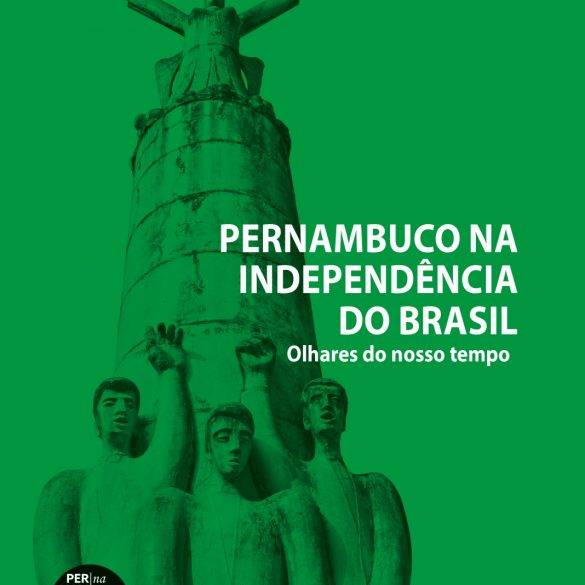 Capa Pernambuco na Independencia do Brasil11