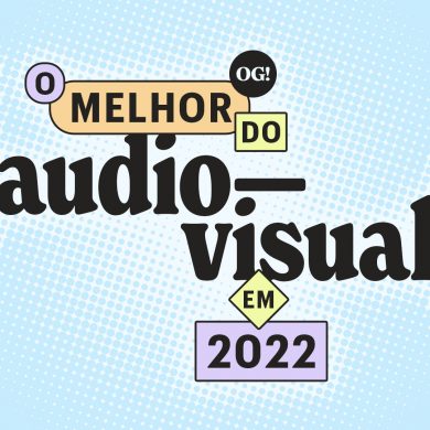 Melhores 2022 02 Audiovisual